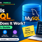 What Is MySQL and How Does It Work? A Beginner’s Guide